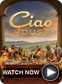 Ciao House - WATCH NOW