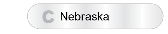 The Answer Is C - Nebraska